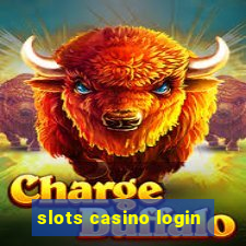 slots casino login