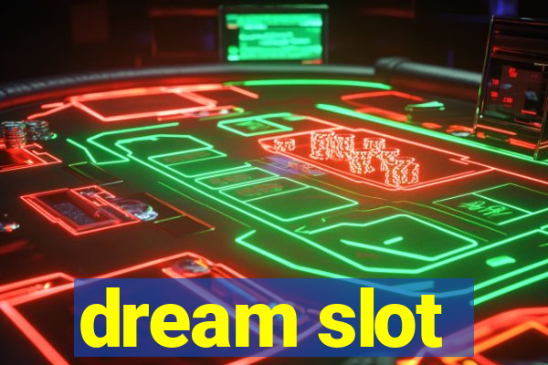 dream slot