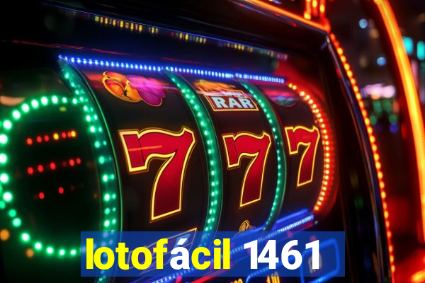 lotofácil 1461