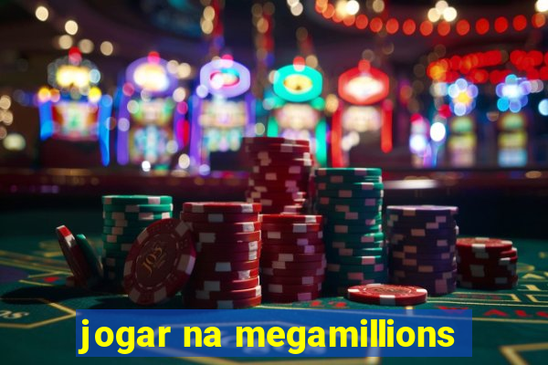 jogar na megamillions