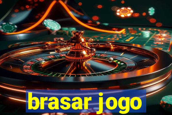 brasar jogo