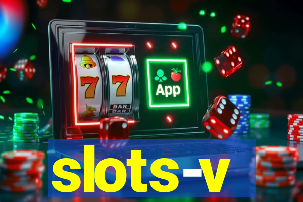 slots-v