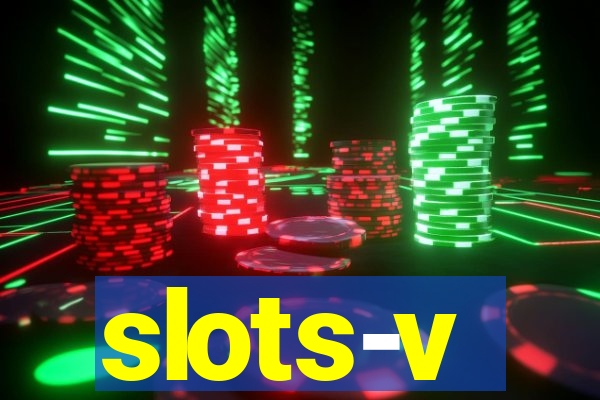 slots-v