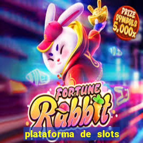 plataforma de slots que paga no cadastro