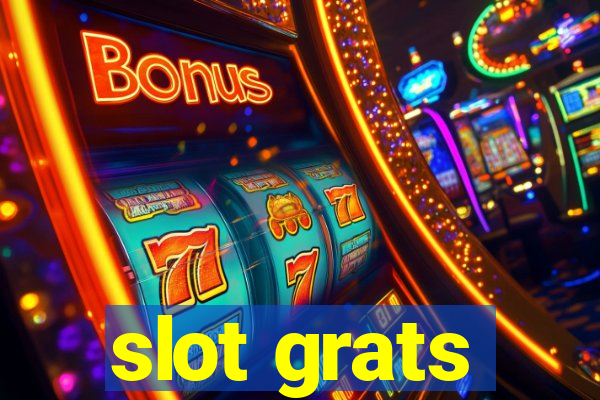 slot grats