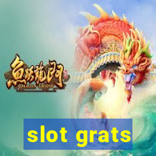 slot grats