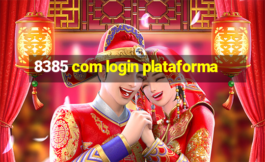 8385 com login plataforma