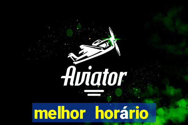 melhor horário fortune rabbit