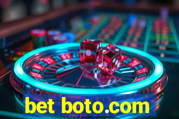 bet boto.com