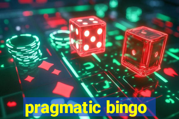 pragmatic bingo