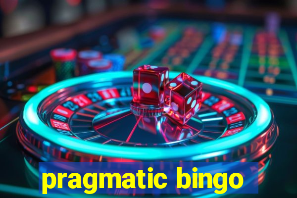 pragmatic bingo