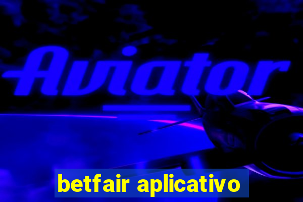 betfair aplicativo