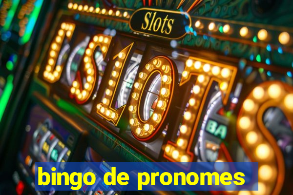 bingo de pronomes