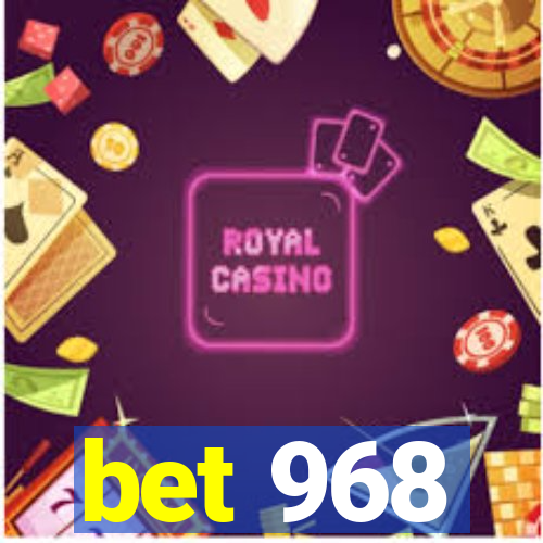 bet 968