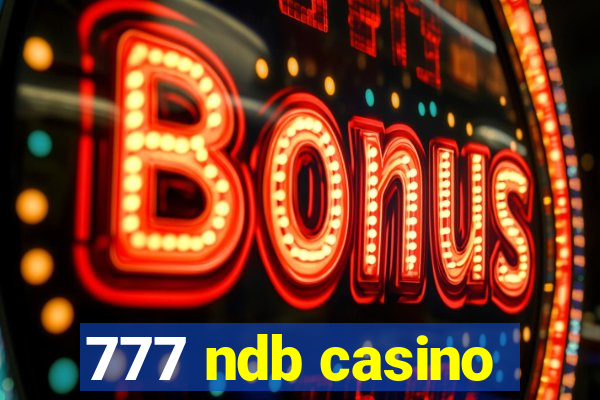 777 ndb casino