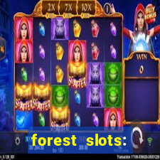 forest slots: casino games