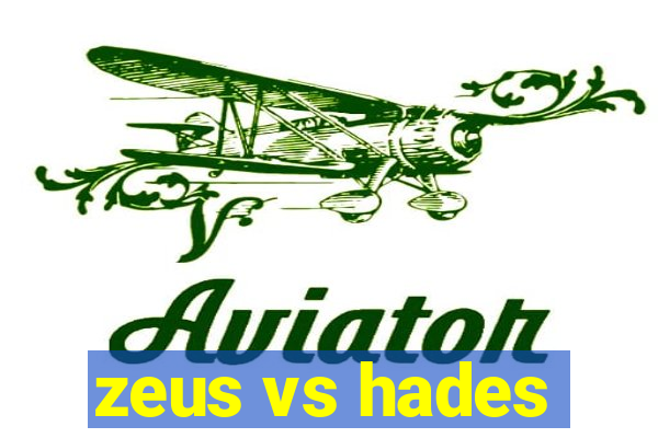 zeus vs hades