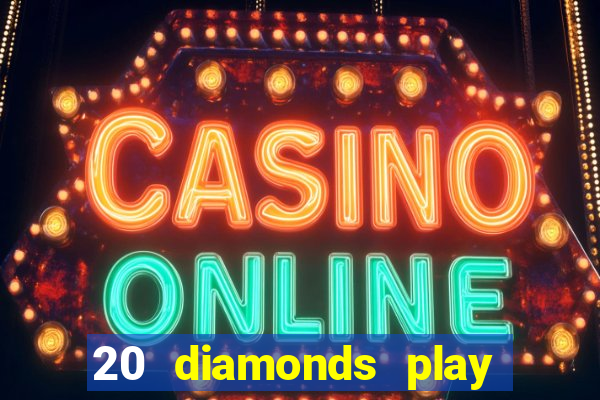 20 diamonds play free dbest casino