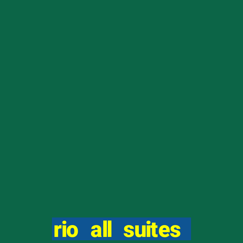 rio all suites casino and hotel