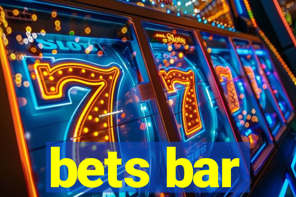 bets bar