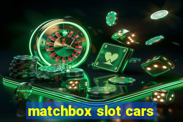 matchbox slot cars