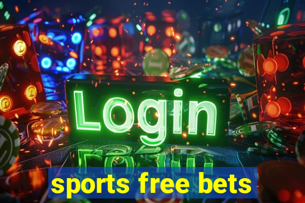 sports free bets