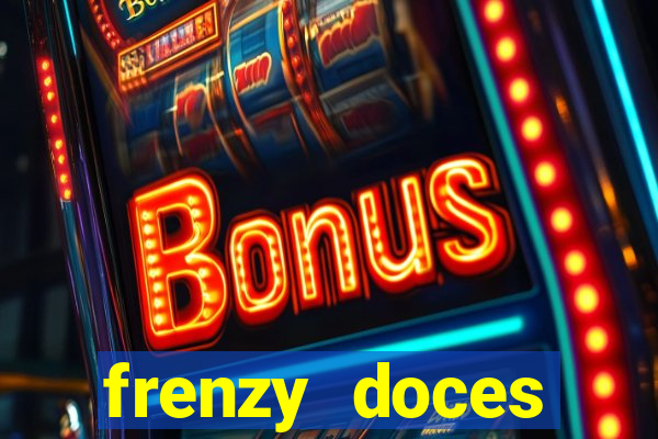 frenzy doces diamante miss?o