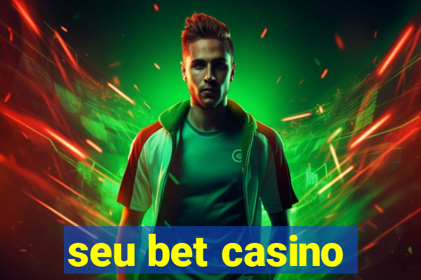 seu bet casino