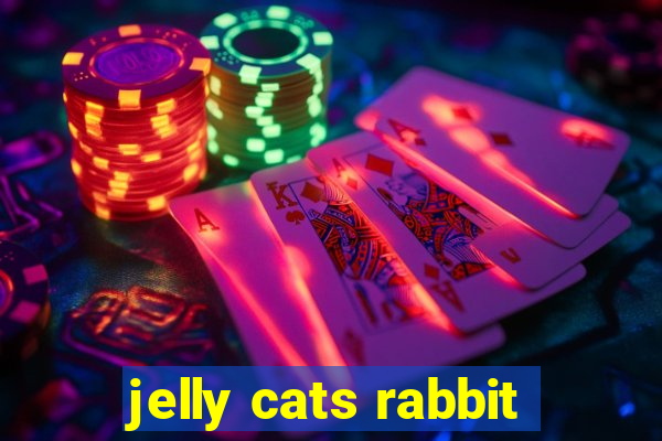 jelly cats rabbit