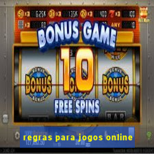 regras para jogos online