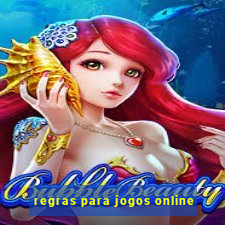 regras para jogos online