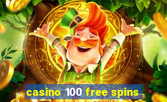 casino 100 free spins