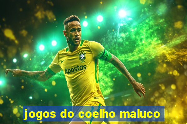 jogos do coelho maluco