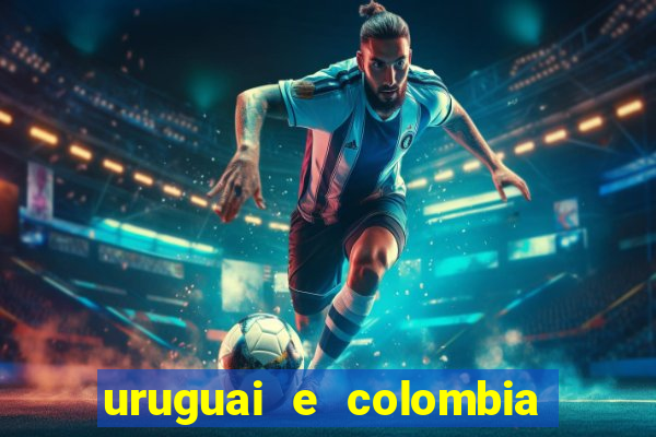 uruguai e colombia onde assistir