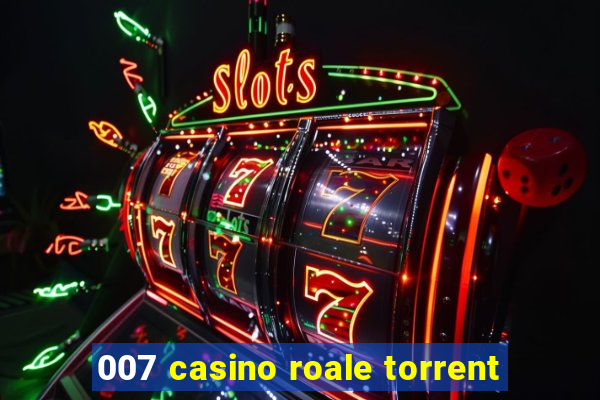 007 casino roale torrent