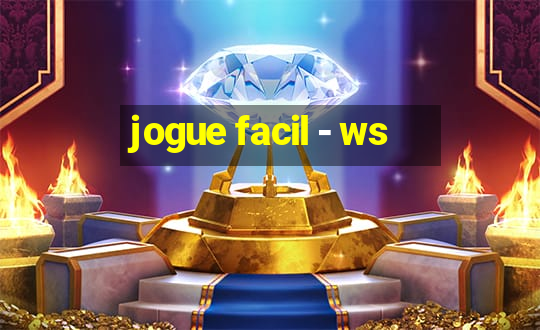 jogue facil - ws