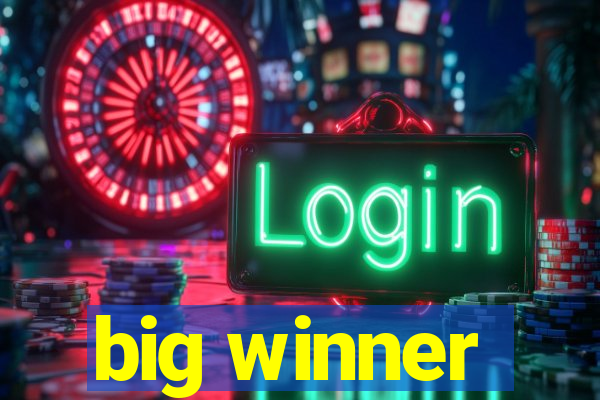 big winner