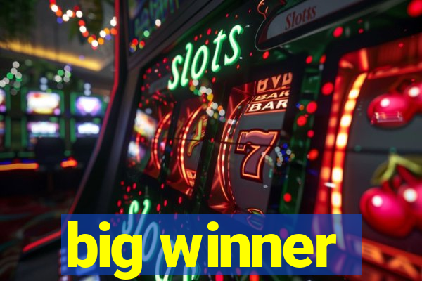 big winner