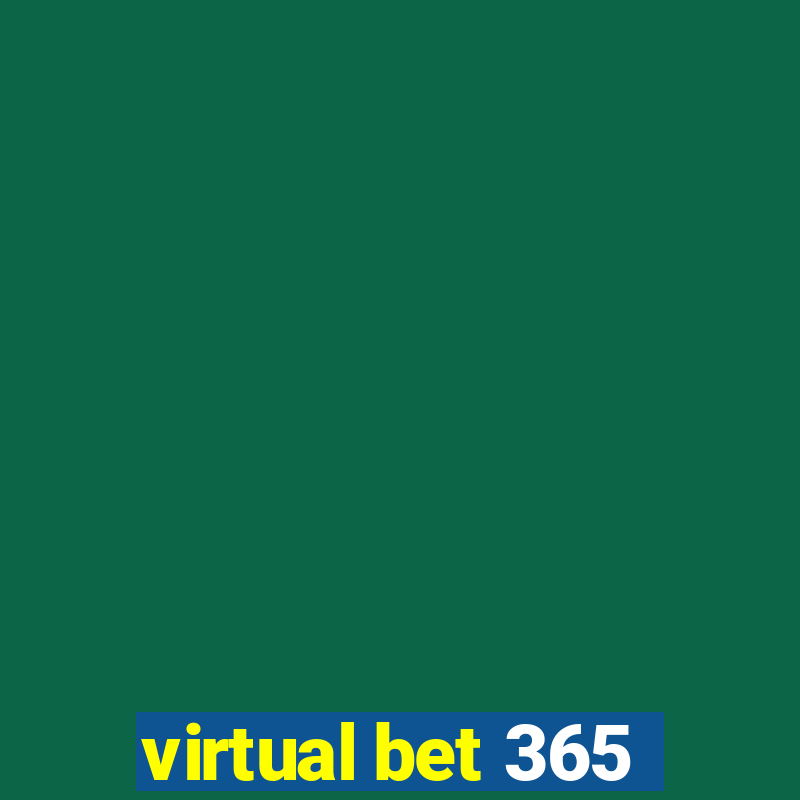 virtual bet 365