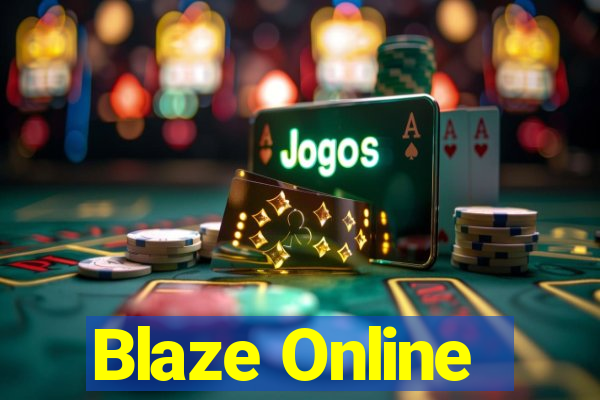 Blaze Online