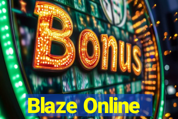 Blaze Online