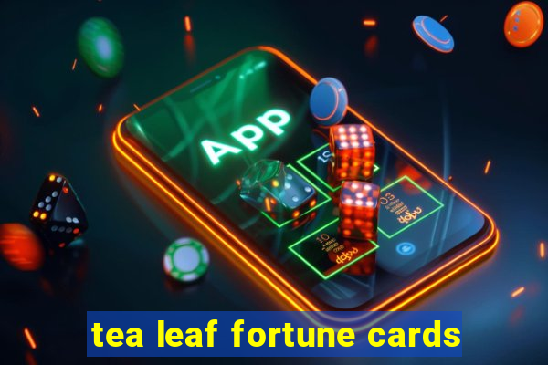 tea leaf fortune cards