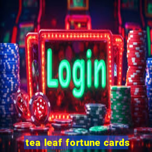 tea leaf fortune cards