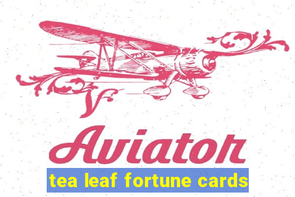 tea leaf fortune cards