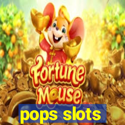 pops slots