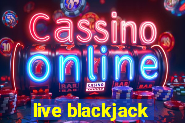 live blackjack