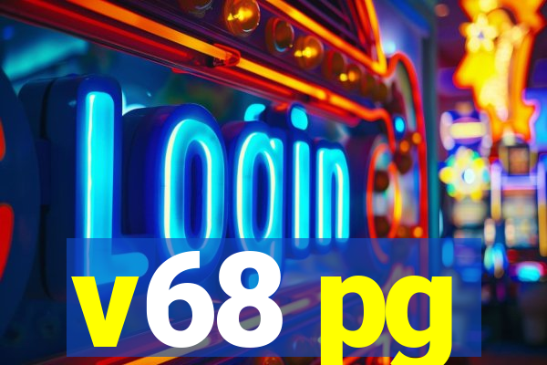 v68 pg