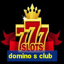 domino s club