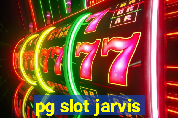 pg slot jarvis