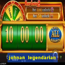 johnan legendarian slot free play